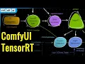 ComfyUI nVidia TensorRT Workflow Tutorial