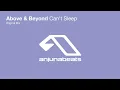 Above & Beyond - Can't Sleep
