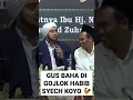 Lagu HABIB SYECH NGGOJLOKI GUS BAHA🤣🤣