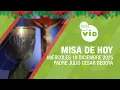 Lagu Misa de hoy 🎄⛪ Miércoles 10 Diciembre de 2025, Padre Julio César Bedoya | Tele VID