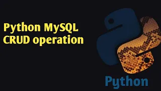 Python CRUD operations with Function Class Python MySQL CRUD Python Tutorial Hindi