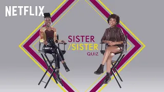 Download Ama Qamata And Khosi Ngema Play The Sister Sister Quiz | Blood \u0026 Water | Netflix MP3