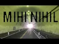 Download Lagu MIHI NIHIL - \