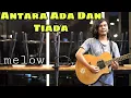 Download Lagu Antara Ada Dan Tiada - cover Amrinal Rasadi