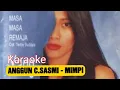 Download Lagu KARAOKE ANGGUN C SASMI - MIMPI