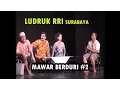 Download Lagu LUDRUK RRI SURABAYA - MAWAR BERDURI #2