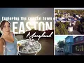 Best coastal towns in the US - Easton MD