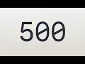 Counting to 500 1 to 500 Count Up Timer in Seconds 8 Minutes 33 Seconds