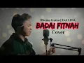 BADAI FITNAH - RHOMA IRAMA (Cover) | Dul LIDA
