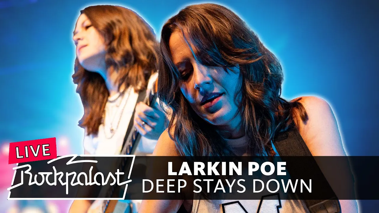Larkin Poe – "Deep Stays Down" live, Köln | 2023 | Rockpalast Larkin Poe – "Deep Stays Down" live, Köln | 2023 | Rockpalast