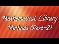 Mathematical Library Methods Part-2