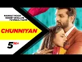 Lagu Chunniyan (Official Video) | Mannat Noor | Nikeet Dhillon | Yuvraaj Hans | Latest Punjabi Songs 2020