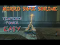 Zelda Breath of the Wild Mirro Shaz Shrine Walkthrough Tempered Power All Chests