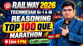 Railway Reasoning 2026 | Reasoning for Technician Gr-I & III | Reasoning Marathon Part-2 Deepak Sir