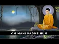 Download Lagu Om Mani Padme Hum - Poderoso Mantra Tibetano (1 hora)