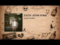 Zach John King - Lose You