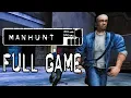 Manhunt 1 - Full Game Walkthrough