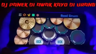 Download DJ PANEK DI AWAK KAYO DI URANG - REAL DRUM COVER MP3