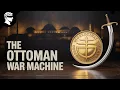 How the Ottoman Empire Paid for 600 Years of War