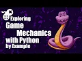 Exploring Game Mechanics with Python PROMO
