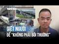 Download Lagu Gây tai nạn, cố tình kéo lê nạn nhân để không phải bồi thường