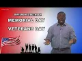 The difference between Memorial Day and Veterans Day