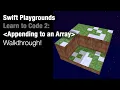 Swift Playgrounds - Appending to an Array Learn to Code 2