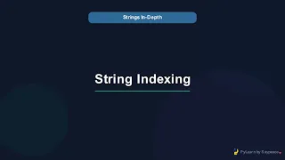 Python Strings Indexing Slicing Methods Formatting Module 5
