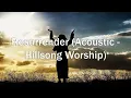 Download Lagu Resurrender Acoustic Hillsong Worship