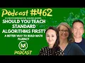 Ep462 Should You Teach Standard Algorithms First A Better Way to Build Math Fluency
