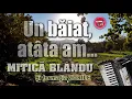Download Lagu MUZICA DE PETRECERE – MITICA BLANDU - UN BAIAT, ATATA AM