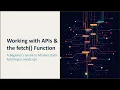 JavaScript Fetch API Explained - Understanding APIs and HTTP Requests