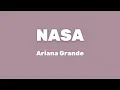 Download Lagu Ariana Grande - NASA (Lyrics)