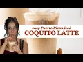 Quick Easy Coquito Latte