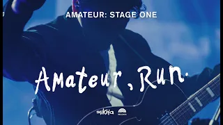 Download Mikha Angelo - Amateur, Run (Live from Amateur: Stage One) MP3