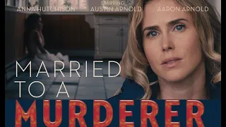 Married To A Murderer Full Movie 