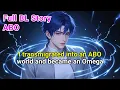 Download Lagu BL Story🌈I transmigrated into an ABO world and became an Omega #BL #Yaoi #blseries #lgbt #omegaverse