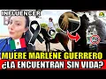 This is how Marlene Guerrero content creator died All the details of Marlene Guerrero s death