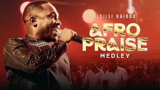 afropraise medley by siisi baidoo