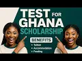 Test for Ghana Scholarships Apply Now