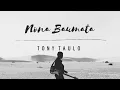 Download Lagu NONA BAUMATA - TONY TAULO - Cipt. Jemmy Lango (Official Music Video)