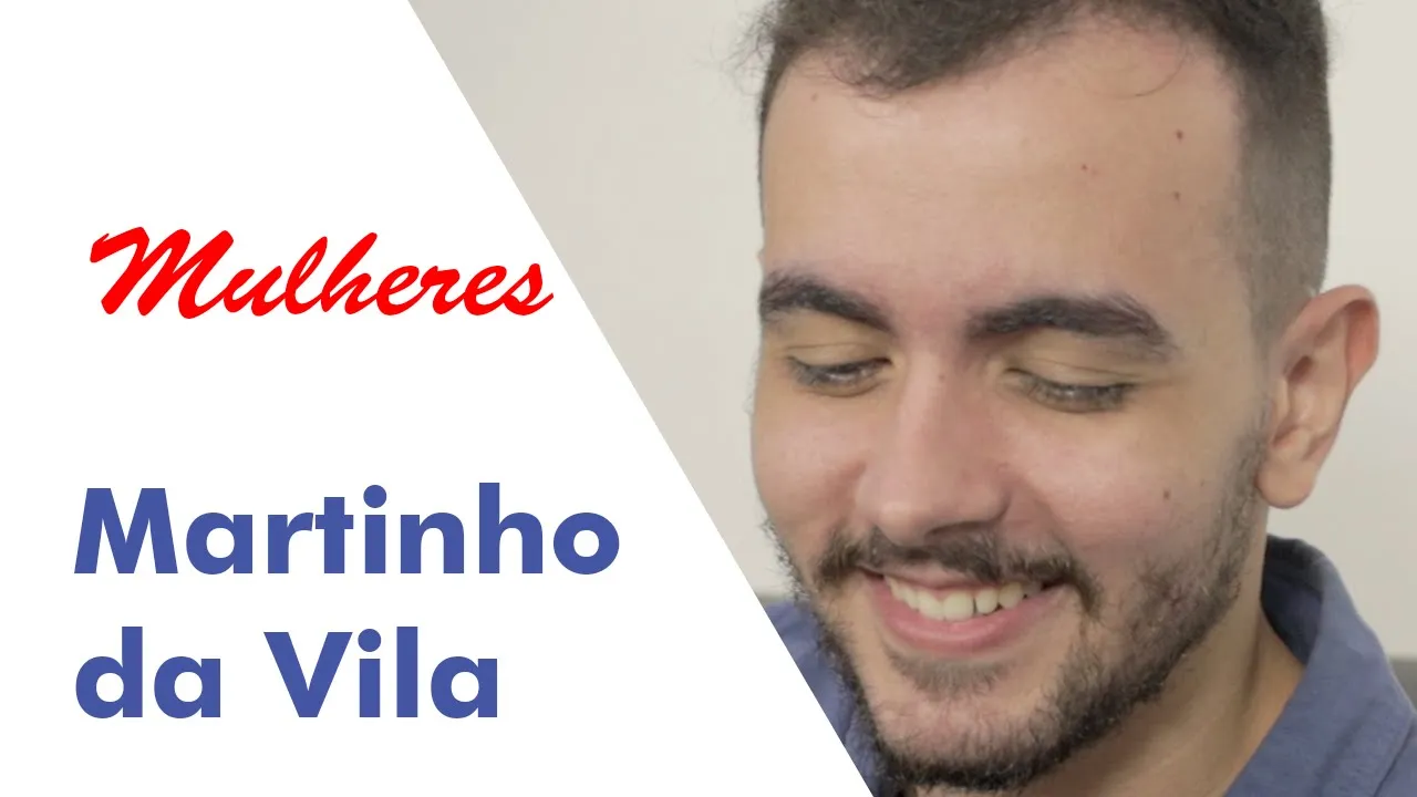 Mulheres - Martinho da Vila (Fã Clipe) Mulheres - Martinho da Vila (Fã Clipe)