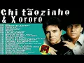 Download Lagu Chitãozinho e Xororó - As Melhores | Álbum Completo