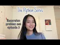 Recursion Problem Set Episode 3 The Python Series