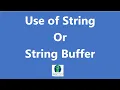 Core interview questions - By using String or String Buffer performance increases