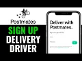 How to Sign Up for Postmates Delivery Driver 2026 EASILY