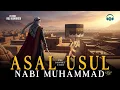 Lagu Sejarah Asal Usul Nabi Muhammad