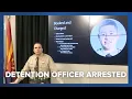 Maricopa County Sheriff Paul Penzone discusses detention officer arrested for smuggling drugs