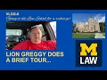 Lion Greggy Visits The University of Michigan Law School 2023