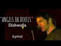 ANGELS OR DEVILS - Dishwalla